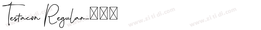 Testacon Regular字体转换